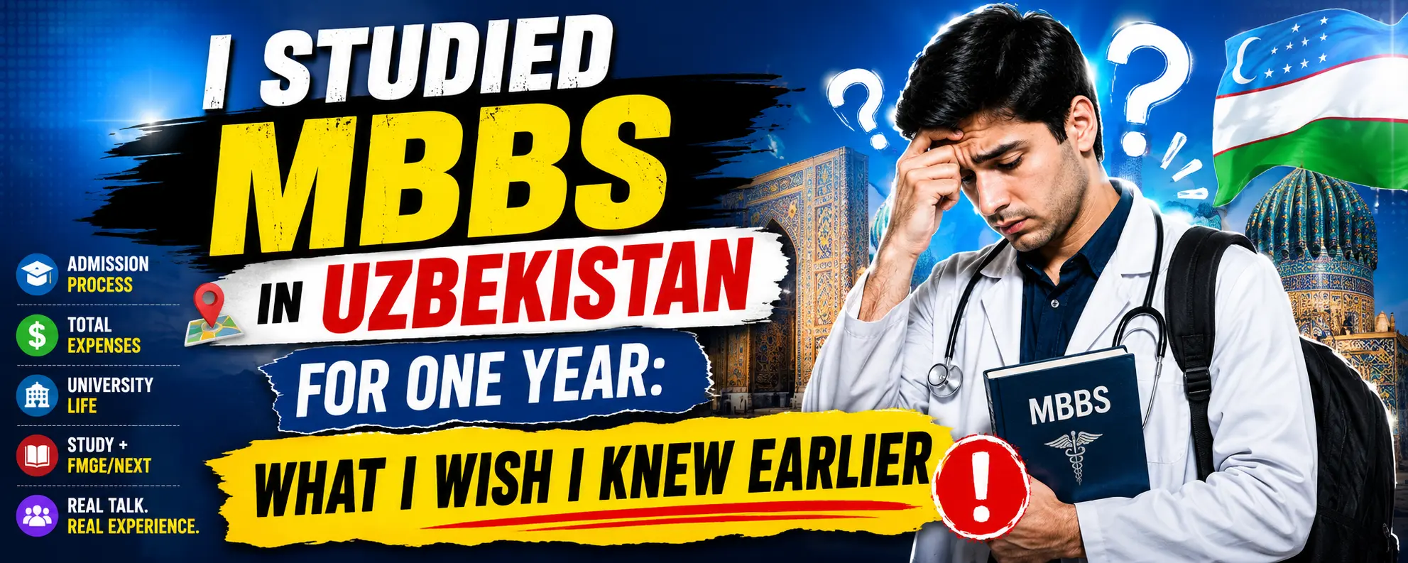 I Studied MBBS in Uzbekistan for One Year: What I Wish I Knew Earlier